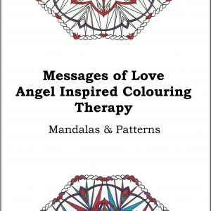 front cover Messages of Love Angel Inspired Colouring Therapy