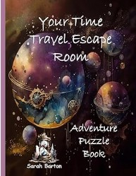 Your Time Travel Escape Room Adventure Puzzle Book